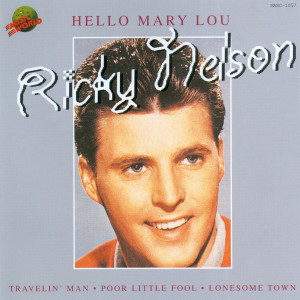 Ricky Nelson的專輯Hello Mary Lou