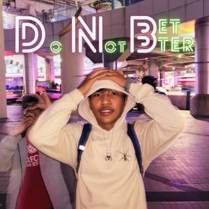 DNB (Do not better) (Explicit) dari Seasons