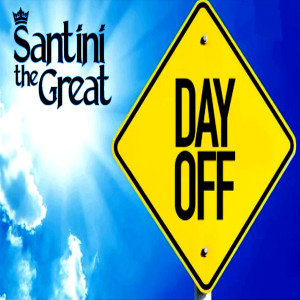 Dengarkan lagu Day Off nyanyian Santini the Great dengan lirik