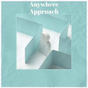 Various Artists的專輯Anywhere Approach