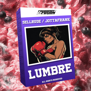 SellRude的專輯Lumbre