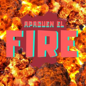 Dengarkan lagu Apaguen el fire nyanyian Playmex dengan lirik