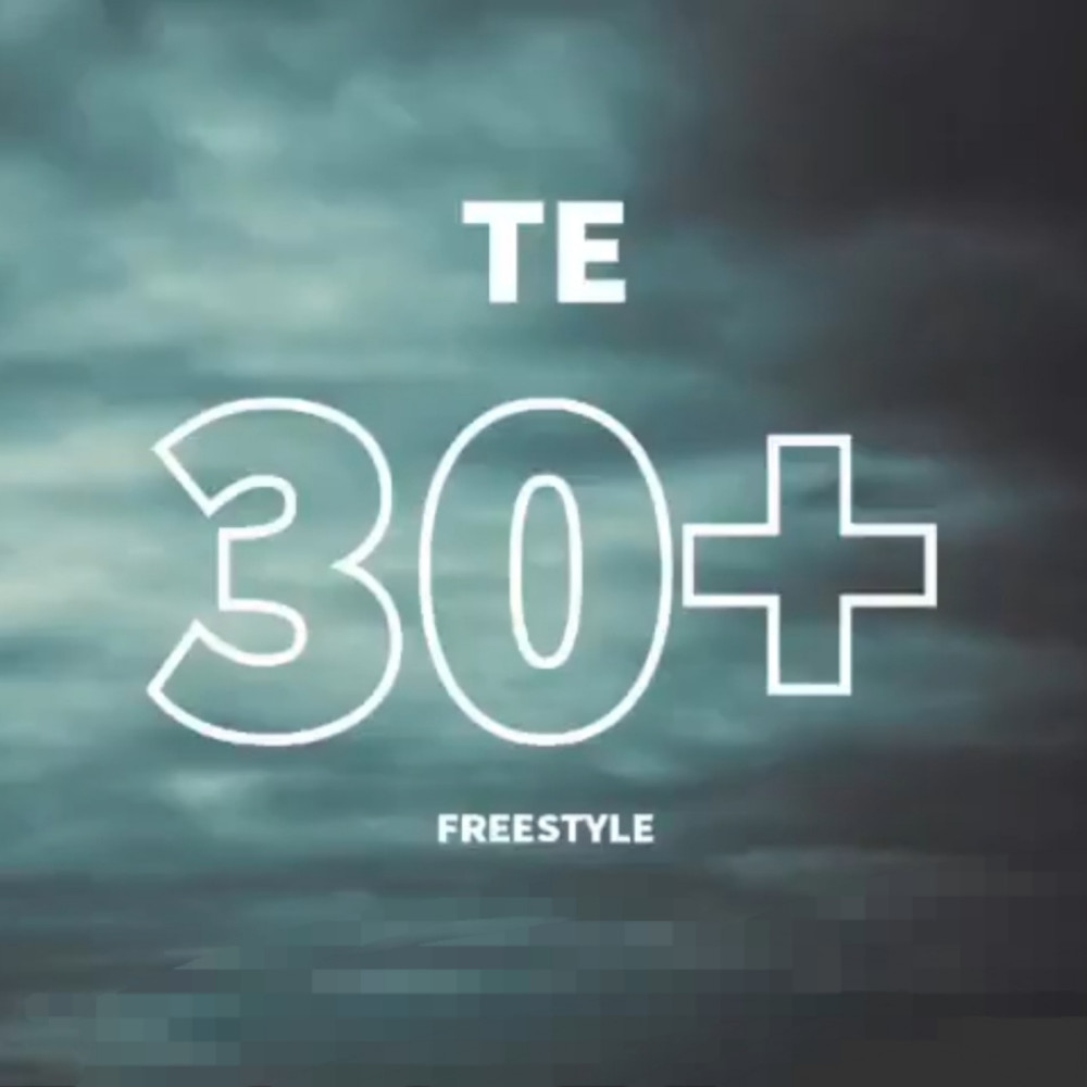 30+ (Freestyle) (Explicit)