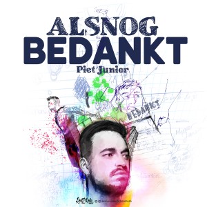 Piet Junior的專輯Alsnog Bedankt