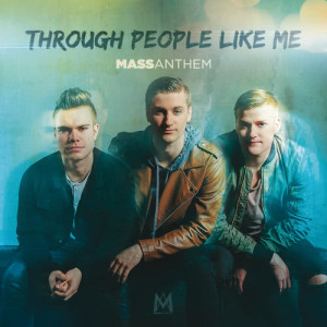 ดาวน์โหลดและฟังเพลง Everything To You พร้อมเนื้อเพลงจาก Mass Anthem