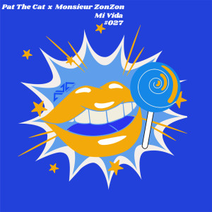 Pat The Cat的专辑Mi Vida (Baila Mix)
