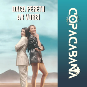 Album Daca Peretii Ar Vorbi from Copacabana