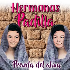 Hermanas Padilla的專輯Prenda Del Alma
