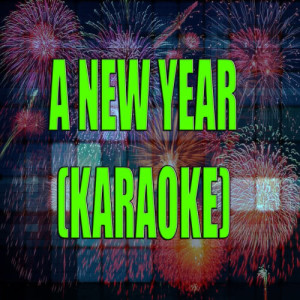 อัลบัม A New Year (Karaoke) ศิลปิน The Official Karaoke