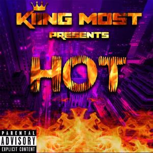 Kiing Most的專輯Hot (Explicit)