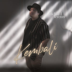 Listen to Kembali song with lyrics from Richard Jeremy