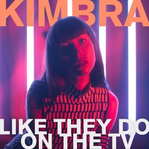 ดาวน์โหลดและฟังเพลง Like They Do on the TV พร้อมเนื้อเพลงจาก Kimbra