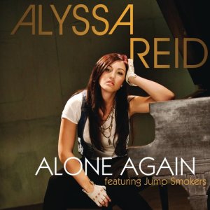 收聽Alyssa Reid的Alone Again歌詞歌曲