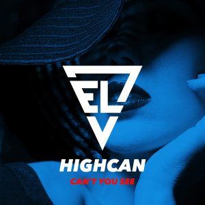 Dengarkan Can't You See(Radio Edit) (完整版) lagu dari Highcan王紫 dengan lirik