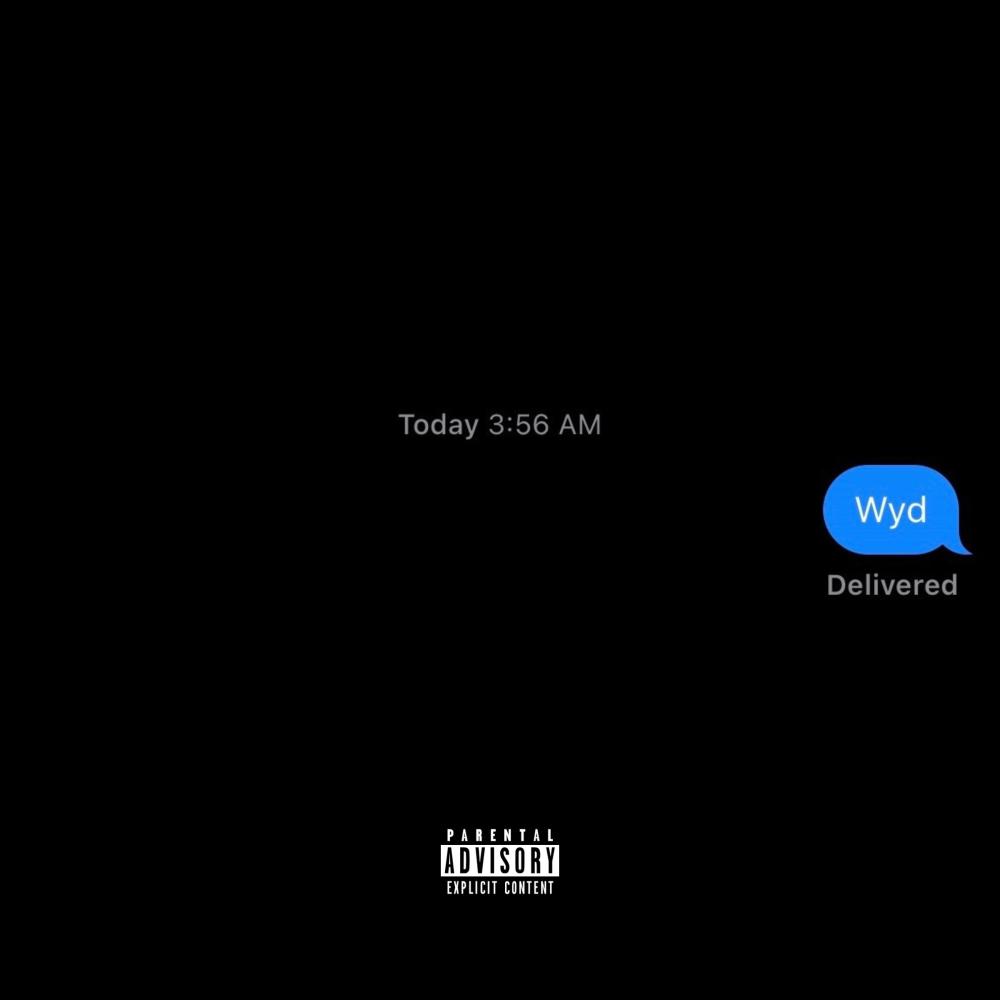 WYD? (Explicit)