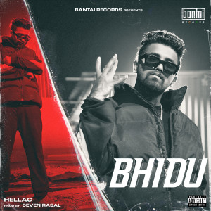 Album Bhidu (Explicit) from Hellac