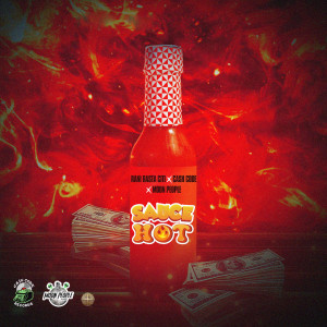 收聽Rani Rastaciti的Sauce Hot (Explicit)歌詞歌曲