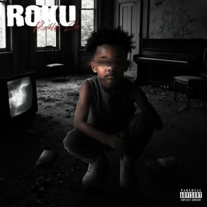 Listen to Roku (Explicit) song with lyrics from Rocklife Zho