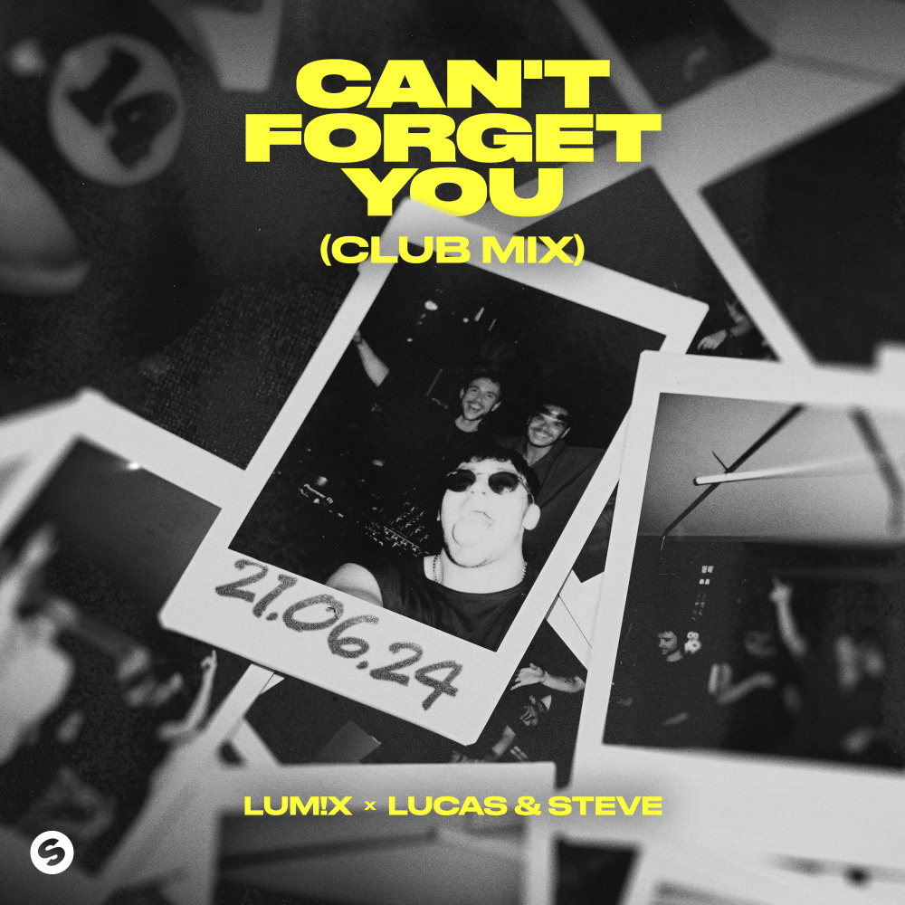 Can't Forget You (Extended Mix|Club Mix)