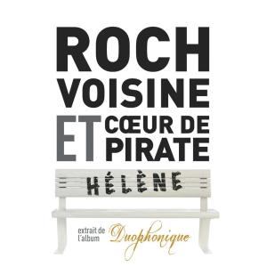 收聽Roch Voisine的Hélène (en duo avec Coeur de Pirate) (Version symphonique 2013)歌詞歌曲