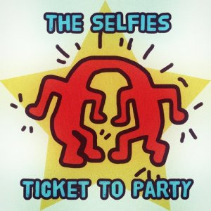 อัลบัม Ticket to Party ศิลปิน The Selfies