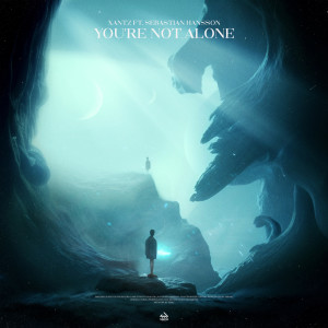 Listen to You're Not Alone song with lyrics from XanTz