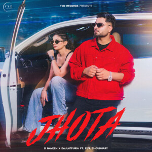 Listen to Jhota song with lyrics from D Naveen