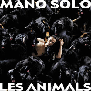 收聽Mano Solo的Animals歌詞歌曲