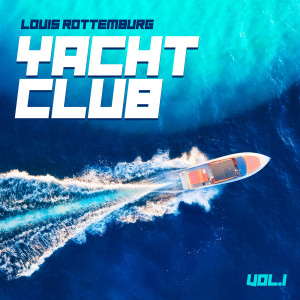 Yacht Club, Vol.1