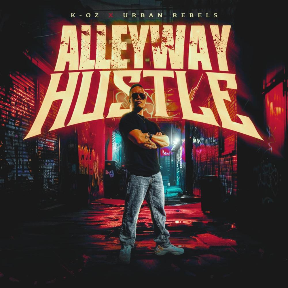 Alleway hustle (feat. Urban rebels) (Explicit)