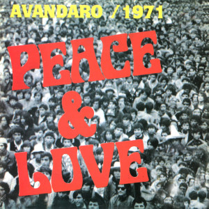 ดาวน์โหลดและฟังเพลง Peace and Love พร้อมเนื้อเพลงจาก Peace And Love