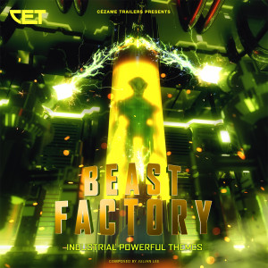 Julian Lee的专辑Beast Factory (Industrial Powerful Themes)
