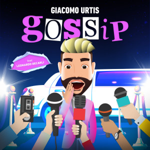 Listen to Gossip song with lyrics from Giacomo Urtis