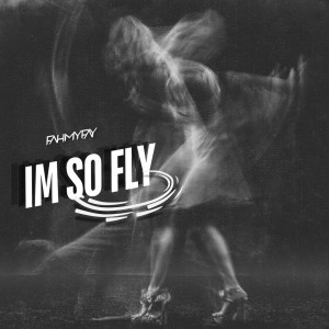 อัลบัม Im So Fly ศิลปิน Fahmy Fay