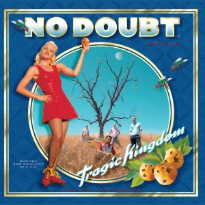 No Doubt的專輯Tragic Kingdom