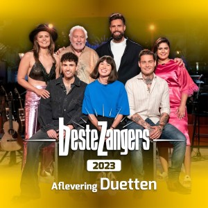 Beste Zangers的專輯Beste Zangers 2023 (Aflevering 8- Duetten)