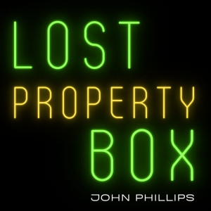 Album Lost Property Box from John Phillips