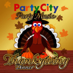 Party City Thanksgiving Dinner Party Music