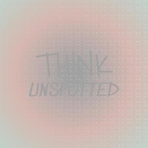 Think Unspotted dari Various