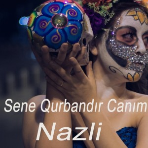 ดาวน์โหลดและฟังเพลง Sene Qurbandır Canım พร้อมเนื้อเพลงจาก Nazlı