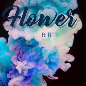 收聽群星的Flowers (其他)歌詞歌曲