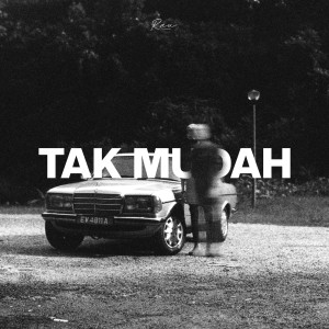 收聽Rauzan Rahman的Tak Mudah歌詞歌曲