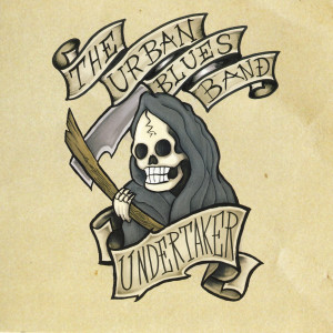 ดาวน์โหลดและฟังเพลง Undertaker พร้อมเนื้อเพลงจาก The Urban Blues Band