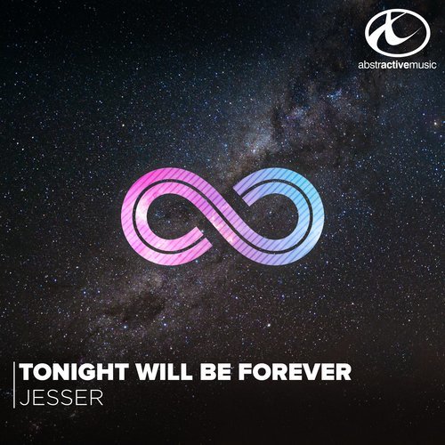 Tonight Will Be Forever (Radio Edit)