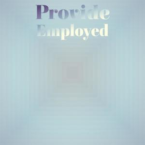 Album Provide Employed oleh Various
