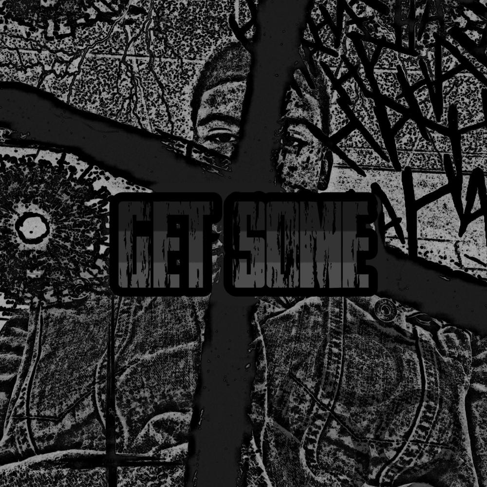 Get some (Explicit)