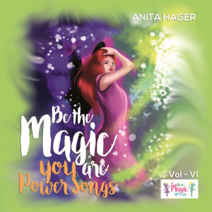 Be the Magic You Are的專輯Power Songs, Vol. 6