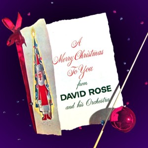 Listen to The Twelve Days Of Christmas / I Heard The Bells On Christmas Day / I Saw Three Ships / Unto Us A Child Was Born / Wassail Song / Angels, From The Realms Of Glory / Christmas Is Coming / Angels, We Have Heard On High song with lyrics from David Rose & His Orchestra