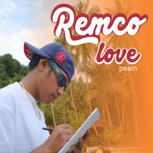 Listen to Remco Love song with lyrics from PEAM