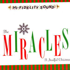 收聽The Miracles的We Wish You a Merry Christmas / Auld Lang Syne Medley歌詞歌曲